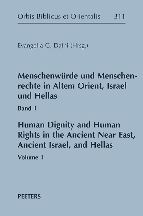 Book cover: Menschenwürde und Menschenrechte im Altem Orient, Israel und Hellas. Band 1