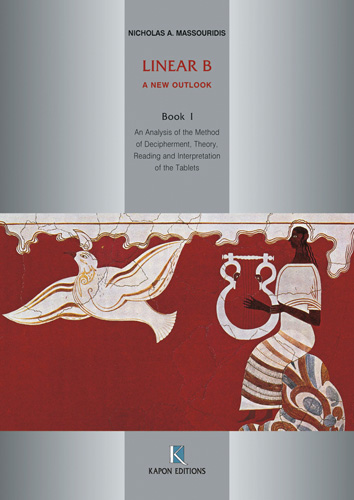 Book cover: Linear B: A New Outlook, Book 1